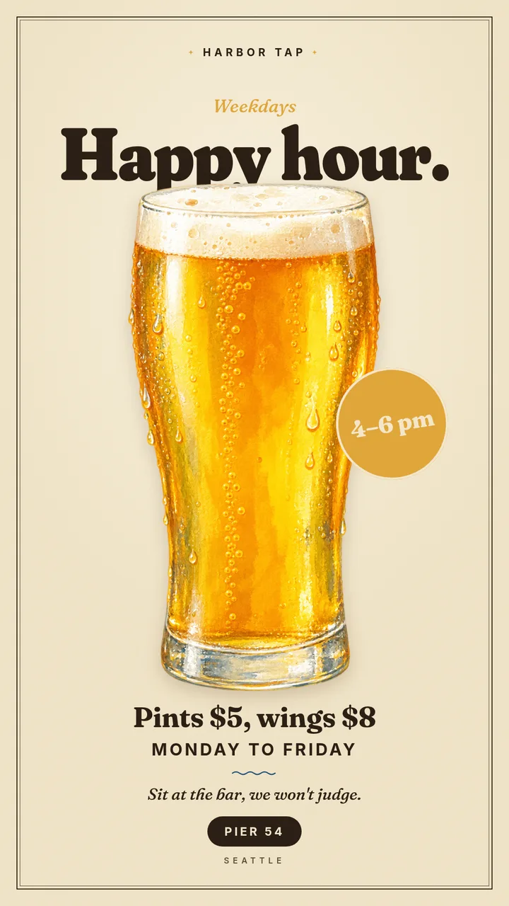 A happy hour flyer that fits in the window. — Story